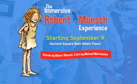 FLASH SALE! Up to 33% Off Admission to the Immersive Robert Munsch Experience FLASH SALE! Up to 33% Off Admission to the Immersive Robert Munsch Experience