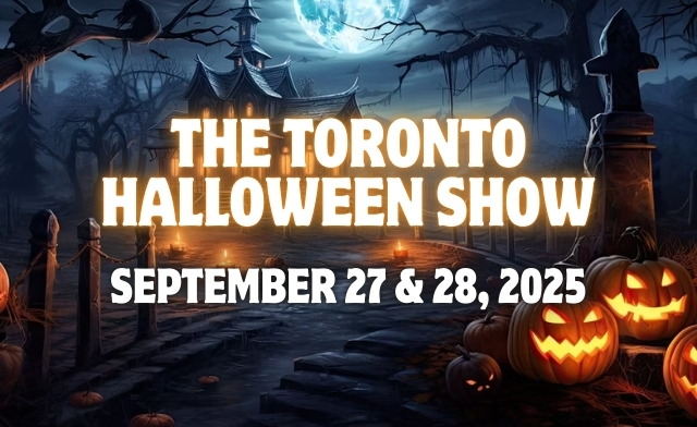 Image of $11 & Up for Tickets to The Toronto Halloween Show: September 27 or 28, 2025